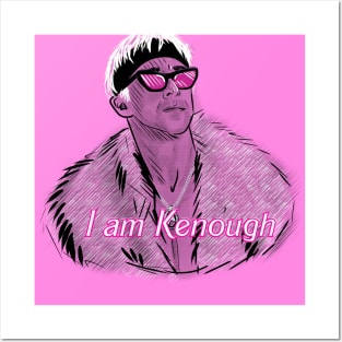 I am Kenough Posters and Art